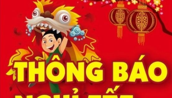 Thông báo lịch nghỉ Tết Nguyên Đán năm 2016