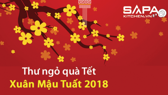 Thư ngỏ quà Tết – Xuân Mậu Tuất 2018