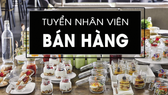 SapaKitchen - Tuyển nhân viên bán hàng