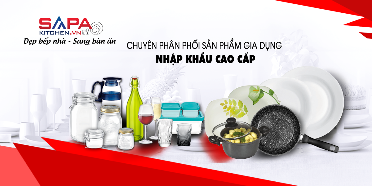 Sapakitchen – nhà phân phối đồ thủy tinh gia dụng cao cấp