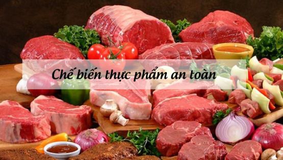 Chế biến thực phẩm an toàn