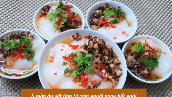 6 món ăn vặt làm từ cơm nguội siêu ngon bất ngờ